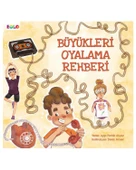 Büyükleri Oyalama Rehberi thumbnail 1