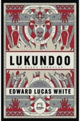 Dedalus Lukundoo ve Başka Korkular  Edward Lucas White - 1