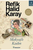 İnkılab Yayınları Makyajlı Kadın Refik Halid Karay Kitabevi - 1