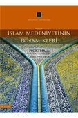 Külliyat Yayınları İslam Medeniyetinin Dinamikleri - 1