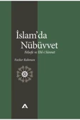 Adres Yayınları Islam’da Nübüvvet (felsefe Ve Ehl-i Sünnet).fazlur Rahman - 1