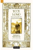 Doğu Batı Yayınları Ecce Homo - Kişi Nasıl Kendisi Olur - 1