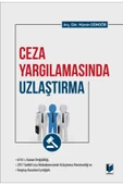 Adalet Yayınevi Ceza Yargılamasında Uzlaştırma - 1