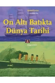 Kitap Yayınevi On Altı Batıkta Dünya Tarihi - 1