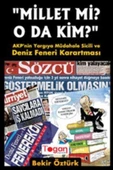 Togan Yayıncılık Millet Mi O Da Kim? & Akp'nin Yargıya Müdahale Sicili Ve Deniz Feneri Karartması - 1