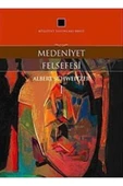 Külliyat Yayınları Medeniyet Felsefesi - 1