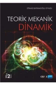 Nobel Akademik Yayıncılık Teorik Mekanik - Dinamik / Cilt -3 - 1