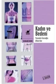 CALRADİA Kadın ve Bedeni: Dişilik, Güzellik ve Şiddet Sarmalında - 1