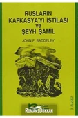 Kayıhan Yayınları Rusların Kafkasya'yı Istilası Ve Şeyh Şamil - 1