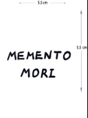 MED-059 YARI KALICI MOMENTO MORI-ÖLECEĞİNİ HATIRLA YAZILI DÖVME-TATTO thumbnail 1