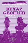 Beyaz Geceler-Kısaltılmış Metin - 1