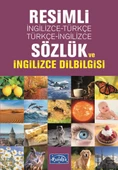 Resimli İngilizce-Türkçe / Türkçe-İngilizce Sözlük Ve İngilizce Dilbilgisi - 1