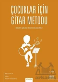 Çocuklar İçin Gitar Metodu - 1