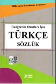 Yuva TDK Uyumlu İlköğretim Okulları İçin Türkçe Sözlük - 1