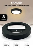18W SPOT PANEL SİYAH SIVA ÜSTÜ KASASI 8 Adet - 1