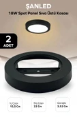 18W SPOT PANEL SİYAH SIVA ÜSTÜ KASASI 2 Adet - 1