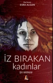 İz Bırakan Kadınlar - Şiir Antolojisi - 1