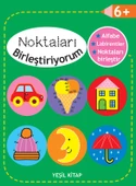 Noktaları Birleştiriyorum - Yeşil Kitap +6 Yaş - 1