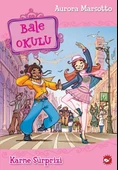 Bale Okulu 4   Karne Sürprizi/Aurora Marsotto - 1