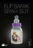 Siyah Süt/Elif Şafak - 1