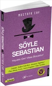 Söyle Sebastian/Mustafa Çay - 1