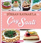 Şükran Kaymak'la Çay Saati/Şükran Kaymak - 1
