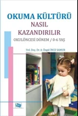 Okuma Kültürü Nasıl Kazandırılır Okul Öncesi Dönem - 1
