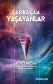 Sarkaçla Yaşayanlar - Gökçe Yaygın - 1