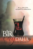 Bir Çay Daha/Eslin İstanbul - 1