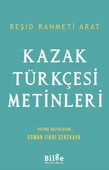 Kazak Türkçesi Metinleri/Reşit Rahmeti Arat - 1