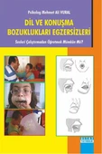 Dil ve Konuşma Bozuklukları Egzersizleri/Mehmet Ali Vural - 1