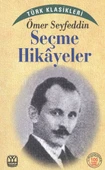 Ömer Seyfeddin Seçme Hikayeler - 1