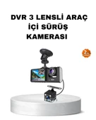 Üç Kameralı Araç İçi Kayıt Sistemi Full HD Gece Görüşlü ve G-Sensör Destekli thumbnail 1