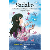 Sadako: Sadako Sasaki İle Kağıttan Bin Turnanın Gerçek Hikayesi - 1