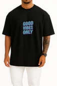 Oversize Good Vibes Only Göğüs Tasarımlı Unisex T-Shirt thumbnail 11