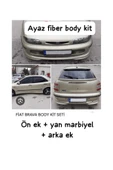 ayaz fiber body kit FİAT BRAVA BODYKİT TAKIM Fiber Boyasız ÖN EK YAN MARŞBİYEL ARKA EK thumbnail 1