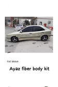 ayaz fiber body kit FİAT BRAVA YAN MARŞBİYEL TAKIMI Fiber Boyasız thumbnail 1