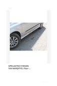 AYAZ FİBER GARAJ OPEL ASTRA H SEDAN Uyumlu MARŞPİYEL TAKIMI FİBER BOYASIZ thumbnail 2