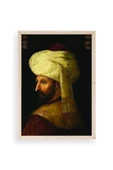 Fatih Sultan Mehmet Ahşap Çerçeveli Tablo 17 x 23 thumbnail 1