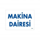 Makine Dairesi Uyarı Levhası 17,5x25 KOD:1653 thumbnail 3