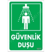 Güvenlik Duşu Uyarı Levhası 17,5x25 KOD:1017 thumbnail 1