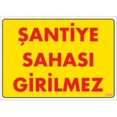 Şantiye Sahası Uyarı Levhası 25x35 KOD:1405 thumbnail 1