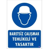 Baret Giy Uyarı Levhası 25x35 KOD:24 thumbnail 2