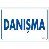 Danışma Uyarı Levhası 17,5x25 KOD:1702 thumbnail 1