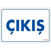 Çıkş Uyarı Levhası 17,5x25 KOD:1651 thumbnail 1