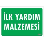 İlk Yardım Malzemesi Uyarı Levhası 17,5x25 KOD:1002 thumbnail 3
