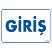 Giriş Uyarı Levhası 17,5x25 KOD:1650 thumbnail 2