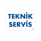 Teknik Servis Uyarı Levhası 17,5x25 KOD:1756 thumbnail 3