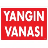 Yangın Vanası Uyarı Levhası 25x35 KOD:873 thumbnail 1