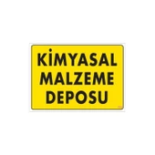 Kimyasal Malzeme Deposu Uyarı Levhası 25x35 KOD: 792 thumbnail 1